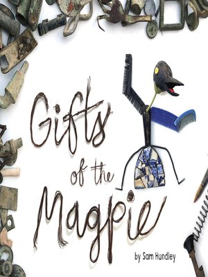 cover image of Gifts of the Magpie